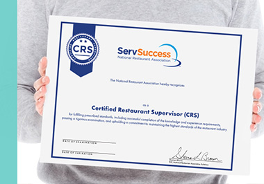 Certified Restaurant Supervisor (CRS)